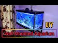 How to make an Aquarium || Wall Mounted aquarium making || Wall mounted fish tank