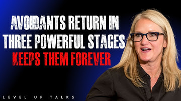 Avoidants Return in 3 Powerful Stages – What Keeps Them Forever | Mel Robbins Speech