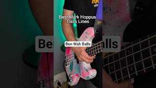 Best Mark Hoppus Bassline - Ben Wah Balls