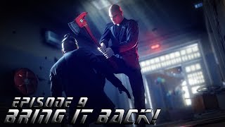 Hitman Absolution Ep. 9 - Bring It Back!