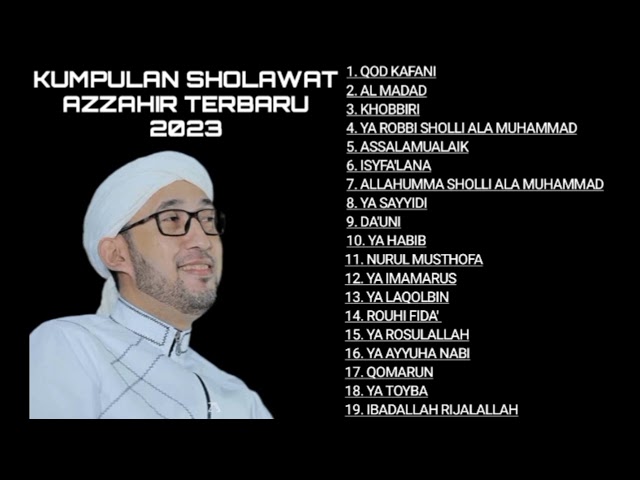 kumpulan SHOLAWAT AZ-ZAHIR terbaru 2023 - Full album. class=