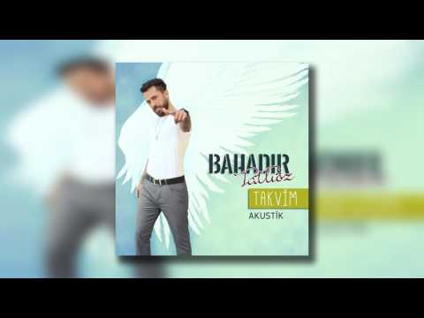 Bahadır Tatlıöz - Takvim (Akustik)