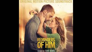 Reminders of Him 2026 Soundtrack | Kenna Is Served – Tom Howe | Original Motion Picture Score |