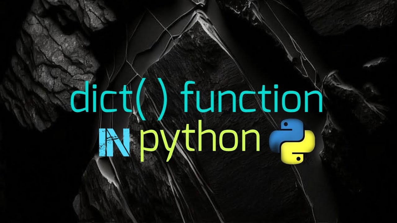 Dict Function In Python YouTube Dict Function In Python YouTube
