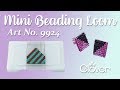 Tool School: Mini Beading Loom