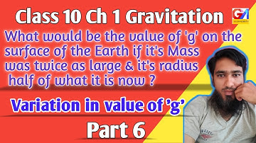 Gravitation Class 10 SSC Maharashtra Board Science 1 Chapter 1 in Hindi | Variation in value of g