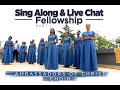 SING ALONG FELLOWSHIP Part One, Ambassadors of Christ Choir, 2020