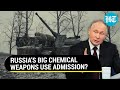 Russian Brigade’s Post Confirms Use Of Chemical Weapons In Ukraine? ‘Didn’t Even Have A Second…’