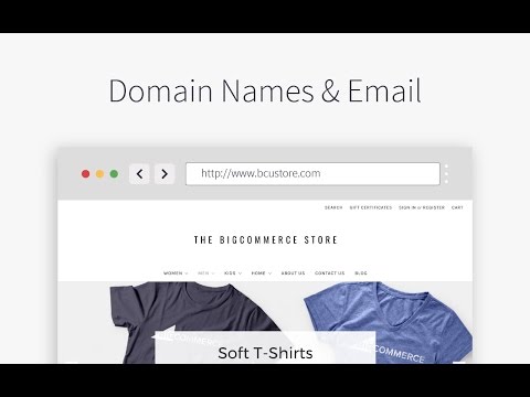 Domain Names & Email | BigCommerce Tutorial