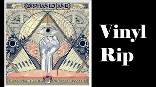 Orphaned Land - Unsung Prophets And Dead Messiahs (Vinyl Rip)