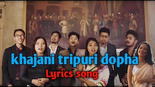 Vignette de la vidéo "khajani tripuri dopha kokborok song || thansa anthem || Lyrics"