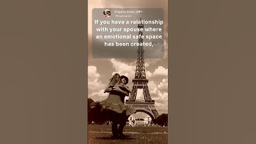 Create an emotionally safe space in your marriage