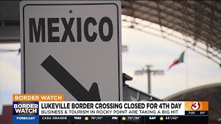 Tourism In Rocky Point Quickly Dwindling Amid Border Crossing Closure