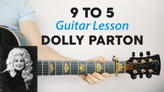 9 to 5: Dolly Parton 🎸Acoustic Guitar Lesson & Play-Along