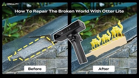 Creality Otter Lite in Action: Wireless Scanning Indoors & Outdoors + Creative Repair Use Case