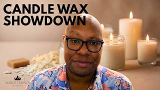 Candle Wax Breakdown: Paraffin vs Soy vs Coconut vs Beeswax