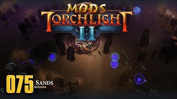 Aegis Sands Dungeon - Torchlight 2 MOD 075