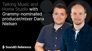 Sonarworks talks: Talking Music and Home Studio with Grammy-nominated producer/mixer Dana Nielsen