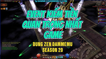[DAMMEMU(.)COM] EVENT BOSS KIẾM TIỀN NHIỀU NHẤT GAME -  Game mu online reset ss20
