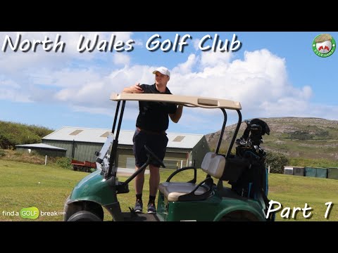 North Wales Golf Club - Hungover Golf -  Part 1