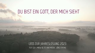 Video voorbeeld van "Du bist ein Gott, der mich sieht (Lied zur Jahreslosung 2023) - Jörg Streng & David Plüss"