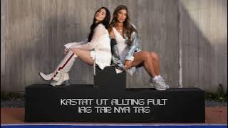 Hanna Ferm & Olivia Lobato - Kommer Aldrig Förlora (Lyric Video)