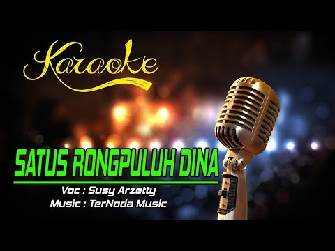 Karaoke Lagu Satus Rongpuluh Dina Susy Arzetty Youtube