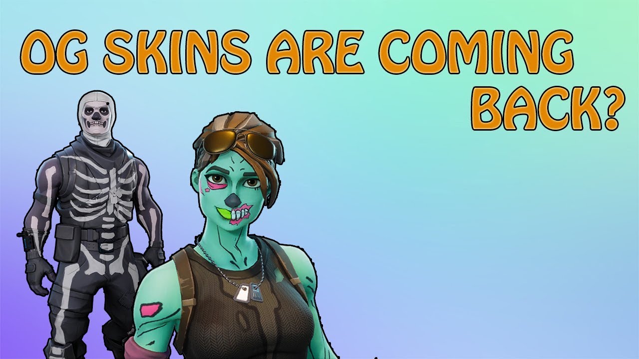OG SKINS COMING BACK TO FORTNITE? YouTube
