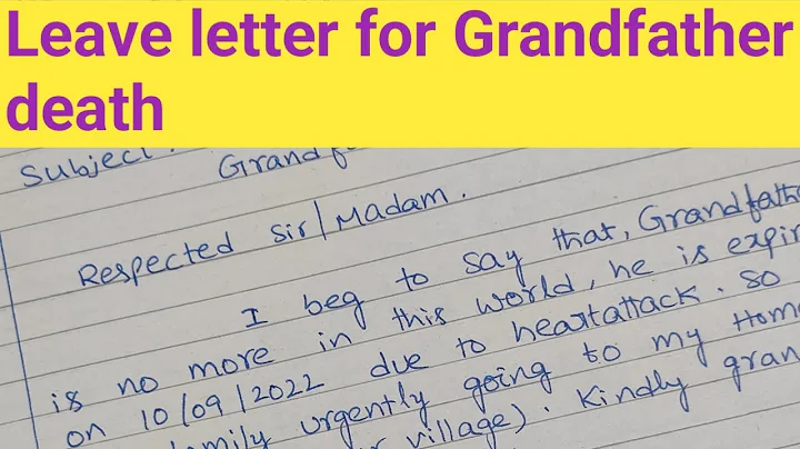Leave application for Grandfather death/How to write leave application for Grandfather death/leave - DayDayNews