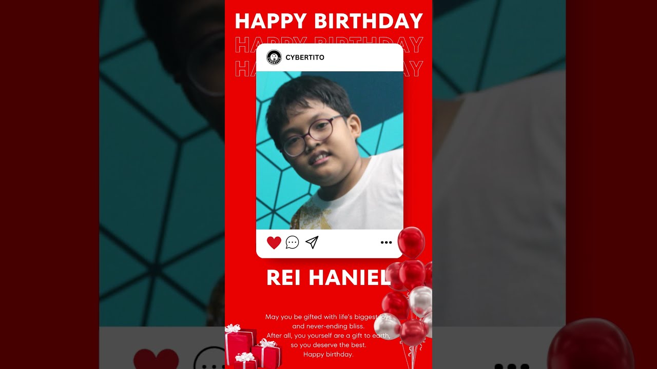 Rei Haniel Talde Enriquez, Happy Birthday! May you be gifted with life’s biggest joys