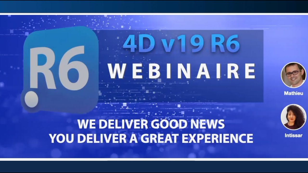 4D Webinar - What’s new in 4D v19 R6? [French] - YouTube