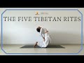 The five tibetan rites  tibetan exercise  srmd yoga