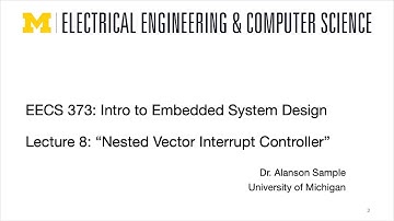 EECS 373 - Fall 2025 - Lecture 8 "NVIC"