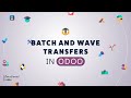 How to Use Batch and Wave Transfers in Odoo | Step-by-Step Warehouse Fulfillment Guide