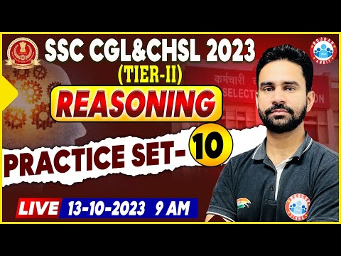 SSC CGL 2023 Reasoning, CGL Tier 2 Reasoning Practice Set 10, SSC CHSL Reasoning Class By Rahul Sir