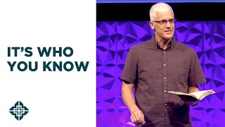 It's Who You Know | Mark 8:2730 | David Daniels | Central Bible Church