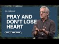 Breakthrough prayer how to pray effectively  bill johnson sermon  bethel church