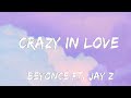 Crazy In Love Beyonce Ft JAY Z Lyrics Crazy In Love Beyonce Ft JAY Z Lyrics