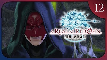 Patch 2.5 Before the Fall Part 1! | Final Fantasy XIV Blind Playthrough Full VOD [Part 12]