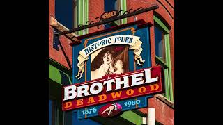 Visit The Brothel Deadwood