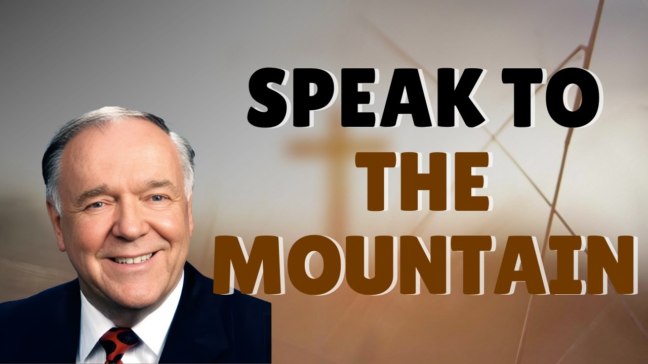 SPEAK THE WORD ONLY — The MARK 11:23 SECRET to MOVE ANY MOUNTAIN