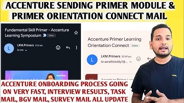 Accenture Primer Module Biggest Update | 23 Oct Onboarding | Orientation Connect | Interview Results