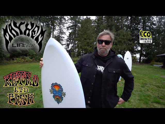 LIBTECHリブテック× RNF RETRO FISH MAYHEM 5,5 RNF RETRO FISH | MAYHEM X LIB TECH SURFBOARD - YouTube