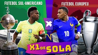 FUTEBOL SUL-AMERICANO X FUTEBOL EUROPEU: QUEM É MELHOR EM...? | X1 DE SOLA screenshot 4