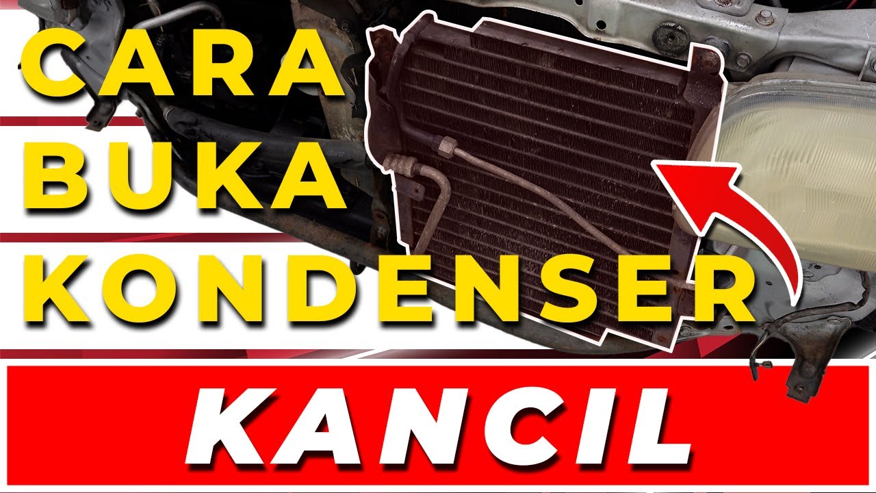 Buka Condenser Kancil YouTube
