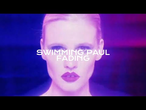 Swimming Paul - Fading