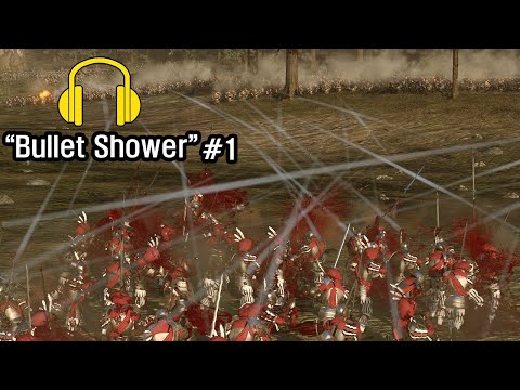 Bullet Shower Compilation #1 - Total War : WARHAMMER 2