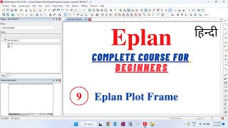 Eplan Plot Frame | Eplan Tutorial for Beginners in Hindi | Eplan Course in Hindi | Eplan in Hindi