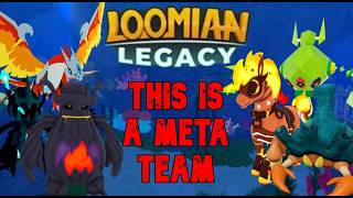 Loomian Legacys META SLOP TEAM!!!