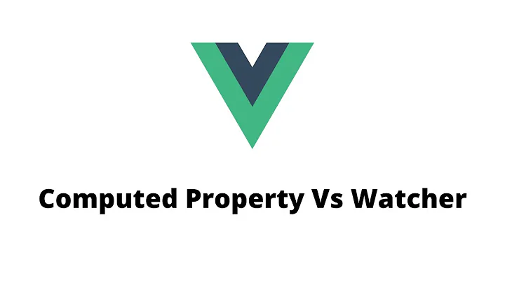 Watcher and Computed Property | Difference | When to use What | Usage in Vue 2 and Vue 3